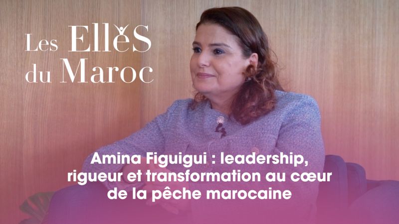 Amina Figuigui : leadership et transformation